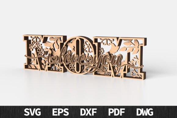 MOM I Love You Floral Sign SVG